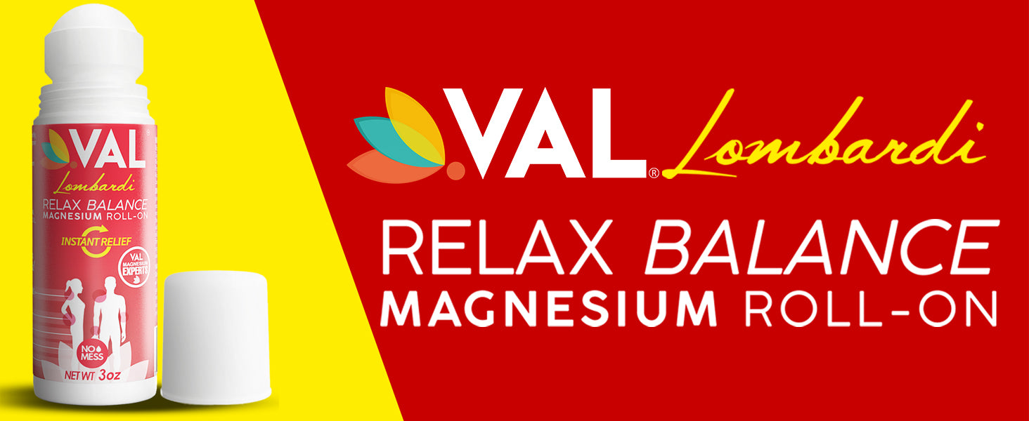 VAL Lombardi Magnesium Roll-On. Instant Relief - Transdermal (Paraben-Free) - 3oz